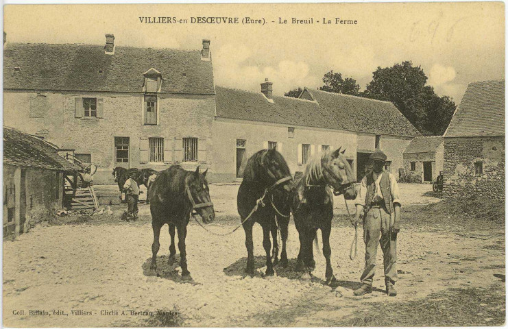 Villiers-en-Désoeuvre. Le Breuil - La Ferme.