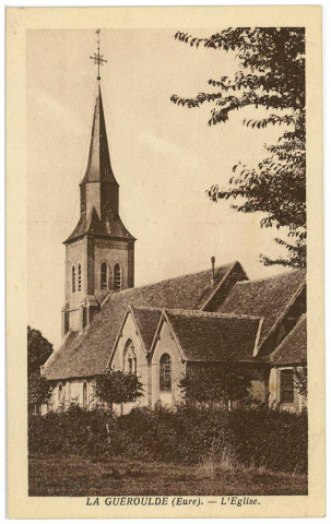 Guéroulde (La). L'Eglise.