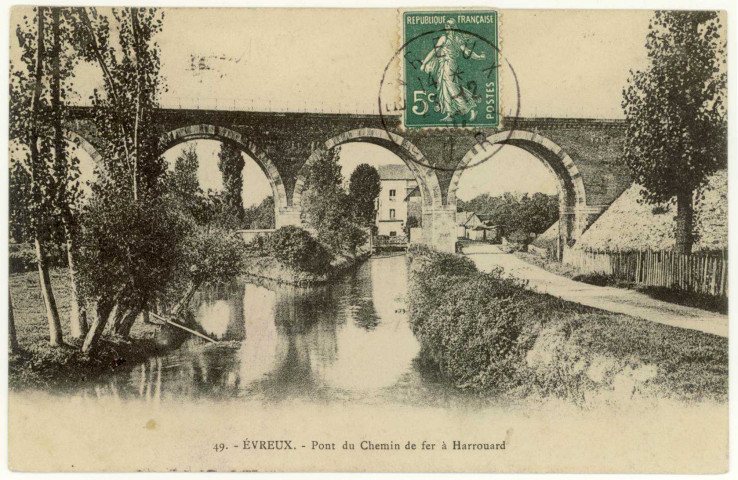 Evreux-Ville. Navarre : Pont du Chemin de fer à Harrouard.