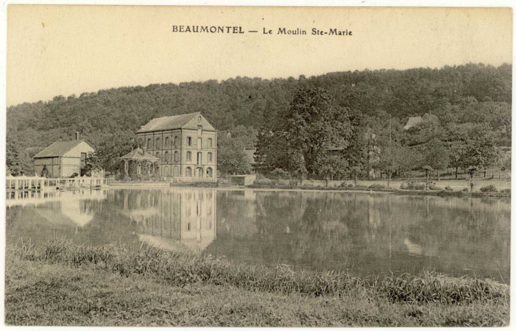 Beaumontel. Le Moulin Ste-Marie.
