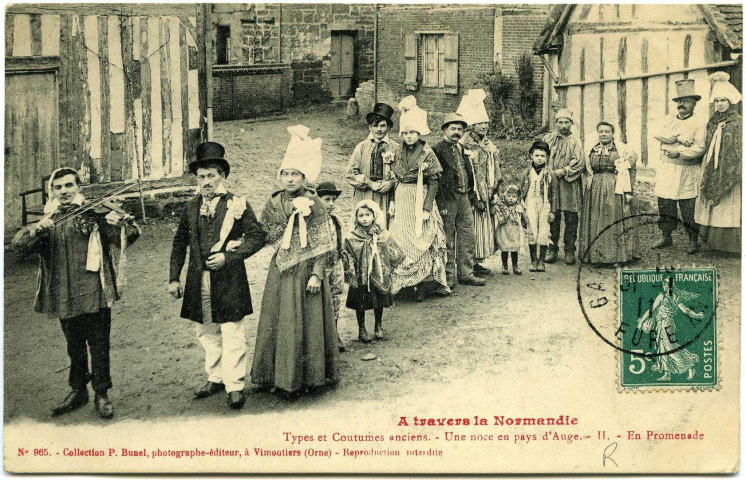 Basse-Normandie. A travers la Normandie. - Types et Coutumes anciens - Une noce en pays d'Auge. II. En Promenade.