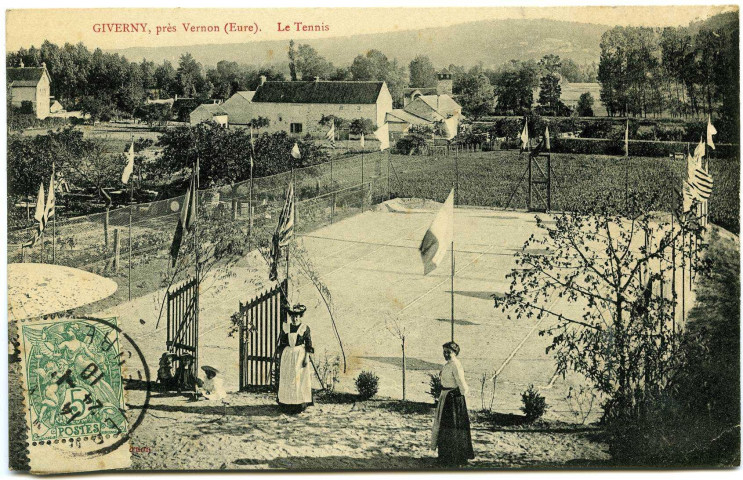 Giverny. Giverny près Vernon. - Le Tennis.