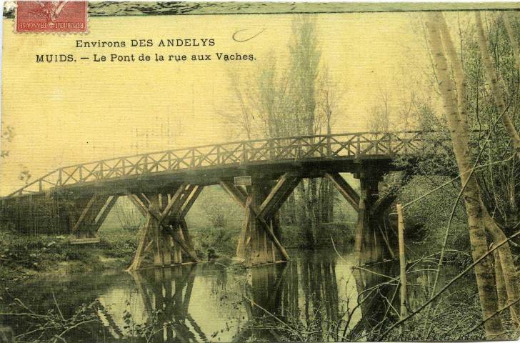 Muids. Muids - Le Pont de la rue aux vaches.