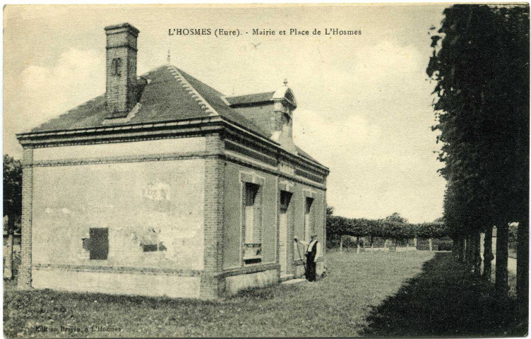 Hosmes (L'). Mairie et Place de L'Hosmes.