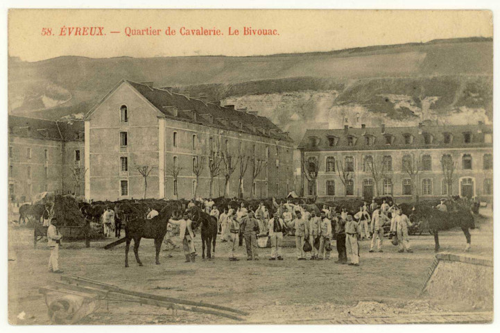 Evreux-Ville. Quartier de Cavalerie-Le Bivouac.