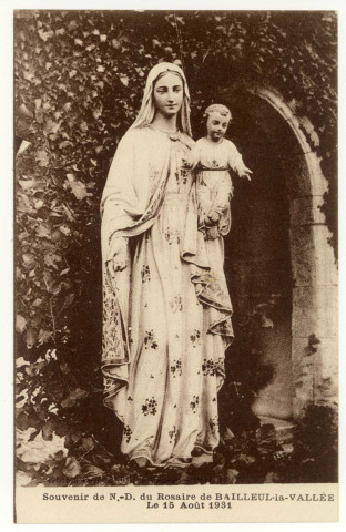 Bailleul-la-Vallée. Souvenir de Notre-Dame du Rosaire de Bailleul-la-Vallée. Le 15 août 1931.