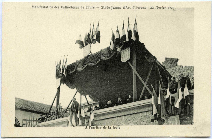 Evreux-Ville. Manifestation des Catholiques de L'Eure - Stade Jeanne d'Arc 22 Février 1925.