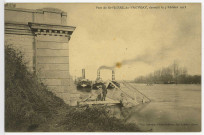 Saint-Pierre-du-Vauvray. Pont de Saint-Pierre-du-Vauvray, écroulé le 7 février 1913.