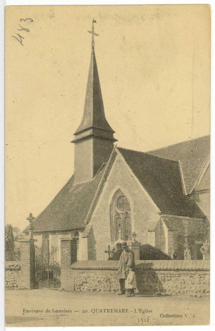 Quatremare. Environs de Louviers. - Quatremarre - L'Eglise.