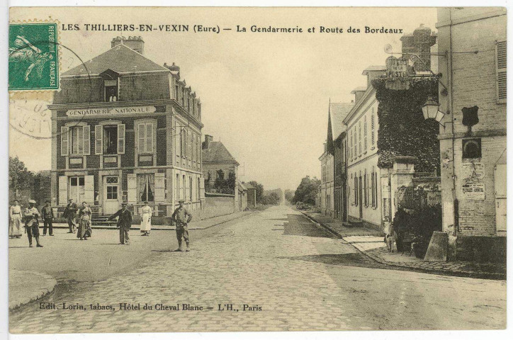 Thilliers-en-Vexin (Les). La Gendarmerie et Route de Bordeaux.