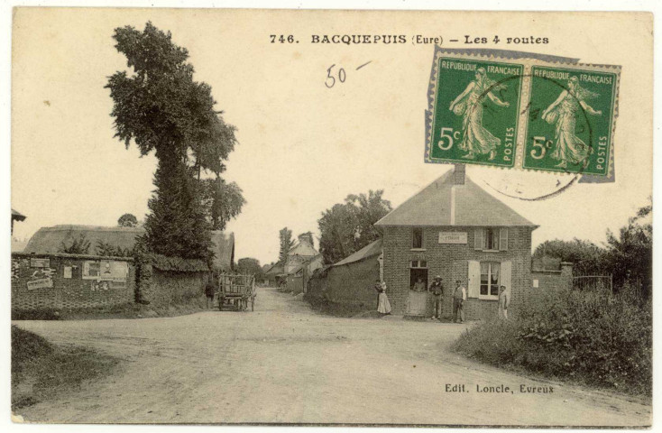 Bacquepuis. Les 4 routes.