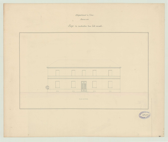 Evreux _"Projet de construction d'une Ecole Normale".