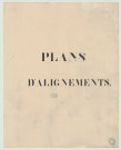 Verneuil _ Atlas "Ville de Verneuil. Alignements des rues, places et autres voies publiques".