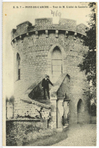 Pont-de-l'Arche. Tour de M. l'Abbé de Lanterie.