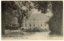 Caillouet-Orgeville. Hôpital militaire : Guerre du Droit 1914 : Le Château : Le Perron.