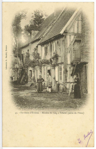 Villalet. Environs d'Evreux. - Moulin du Coq à Villalet (perte de l'Iton).