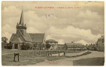 Fleury-la-Forêt. L'Eglise, la Mairie, la Mare.