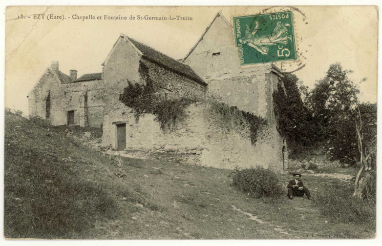 Ezy-sur-Eure. Chapelle et Fontaine de St-Germain-la-Truite.