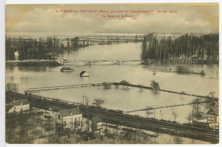 Saint-Pierre-du-Vauvray. Saint-Pierre-du-Vauvray, pendant les inondations, Ier février 1910 - La Seine et le Pont.