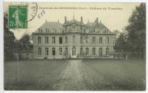 Tremblay-Omonville (Le). Château du Tremblay.