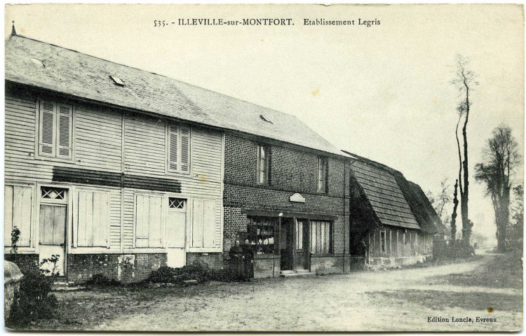 Illeville-sur-Montfort. Etablissement Legris.