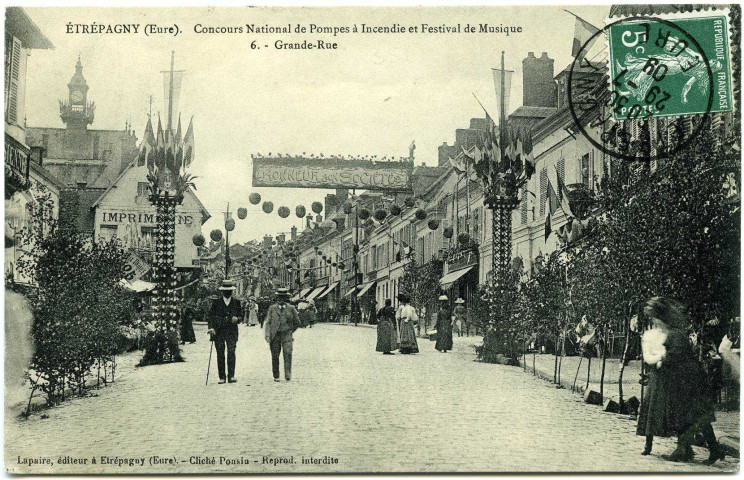 Etrépagny. Concours National de Pompes à Incendie et Festival de Musique. - 6. - Grande-Rue.
