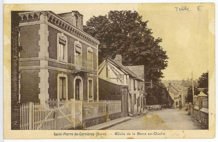 Saint-Pierre-de-Cernières. Route de la Barre en-Ouche.