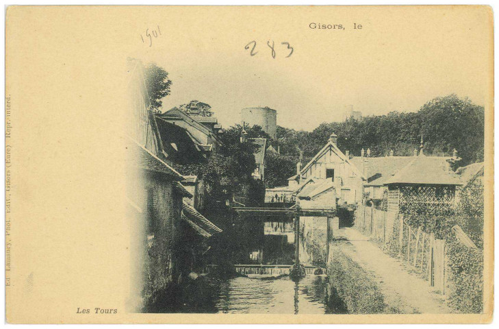 Gisors. Les Bords de l'Epte et les Tours.