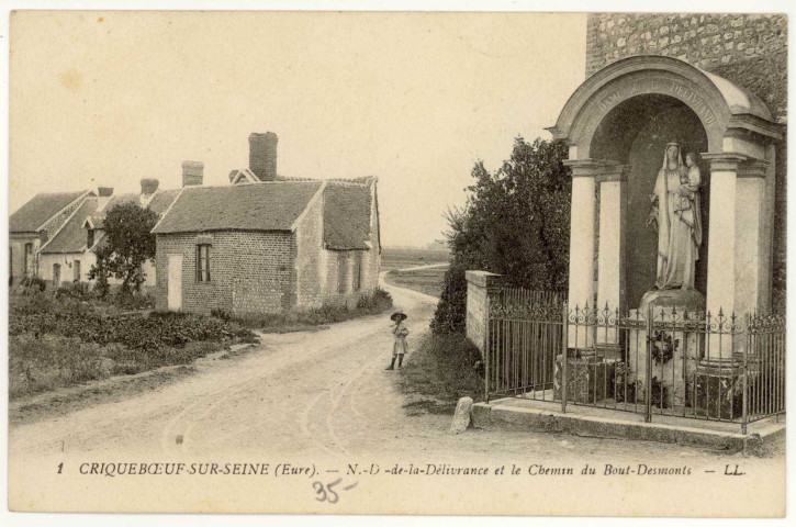 Criquebeuf-sur-Seine. N-D- de la Délivrance et le Chemin du Bout-Desmonts.