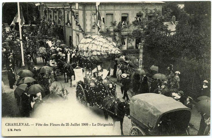 Charleval. Fêtes des Fleurs du 25 Juillet 1909 - Le Dirigeable.