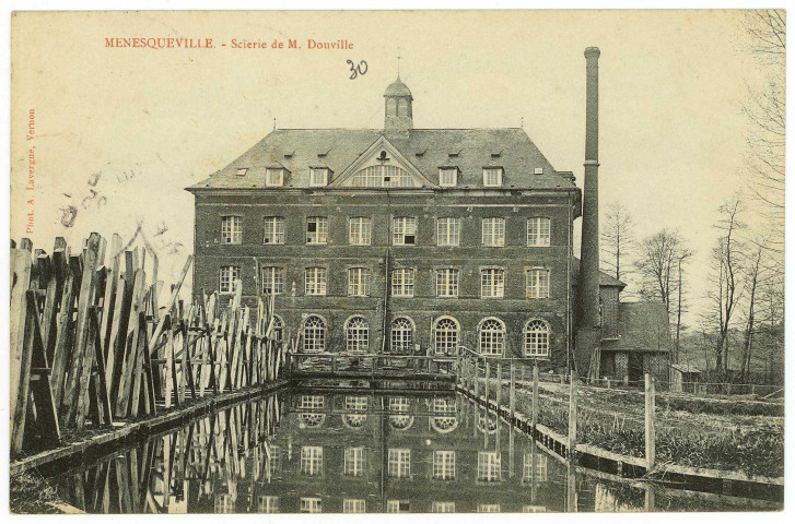 Ménesqueville. Scierie de M. Douville.