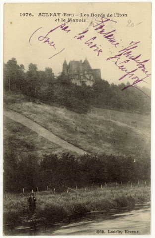 Aulnay-sur-Iton. Les bords de l'Iton et le Manoir.