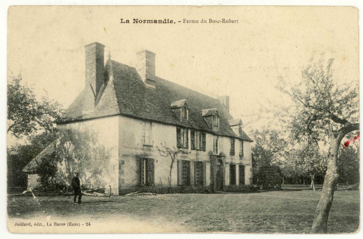 Bosrobert. Ferme du Bosc-Robert.