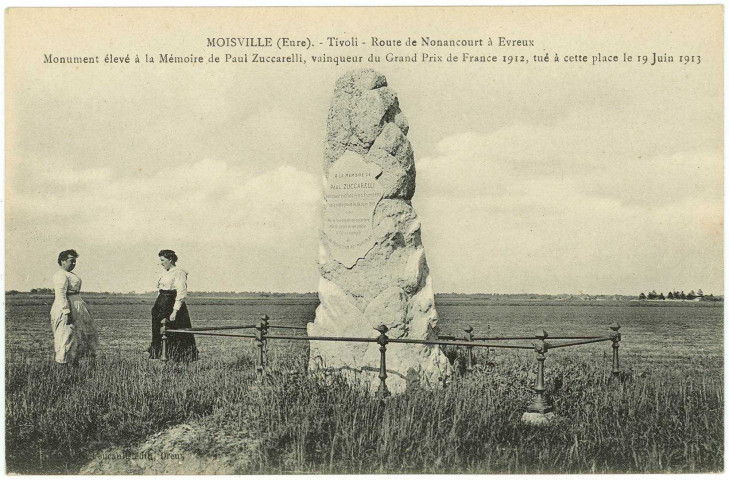 Moisville. Tivoli - Route de Nonancourt à Evreux. Monument élévé à la mémoire de Paul Zuccarelli, vainqueur du Grand Prix de France 1912, tué à cette place le 19 Juin 1913.