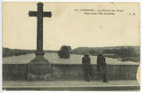 Vernon-Ville. La Croix du Pont - Vue vers l'Ile Corday.
