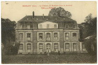 Morgny. Château de Belle Face (Vue de derrière) - Thil-en-Forêt.