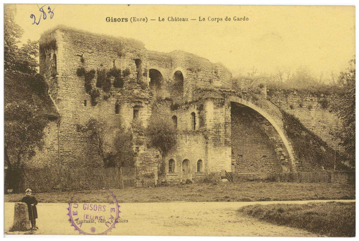 Gisors. Le Château - Le Corps de Garde.