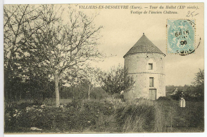Villiers-en-Désoeuvre. Tour du Hallot (XIIe siècle) - Vestige de l'ancien Château.