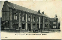 Etrépagny. Manufacture d'Harmoniums (Annexe).
