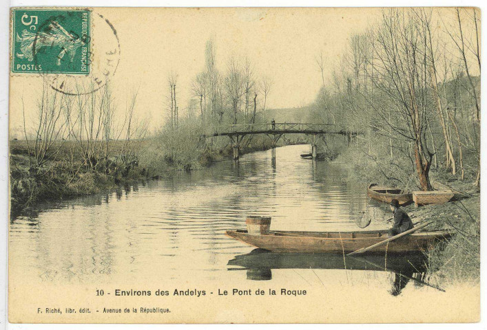 Roquette (La). Environs des Andelys. - Le Pont de la Roque.