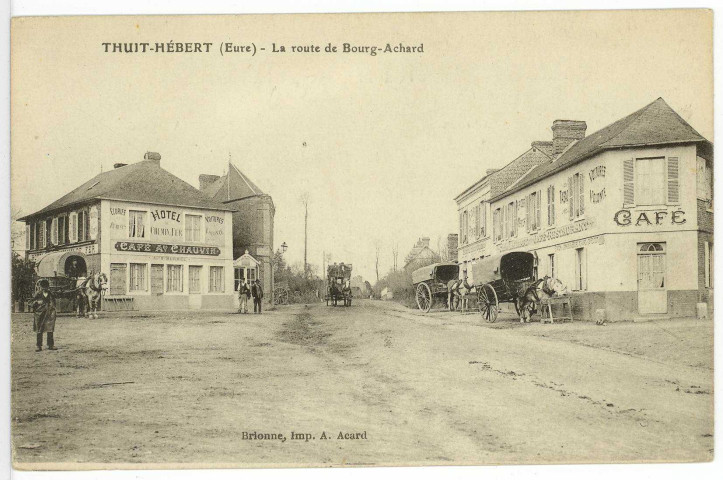 Thuit-Hébert. La Route de Bourg-Achard.