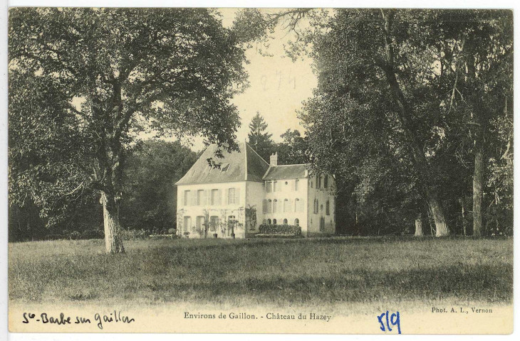 Sainte-Barbe-sur-Gaillon. Château du Hazey.