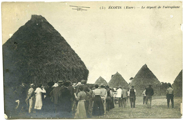 Ecouis. Le départ de l'aéroplane.