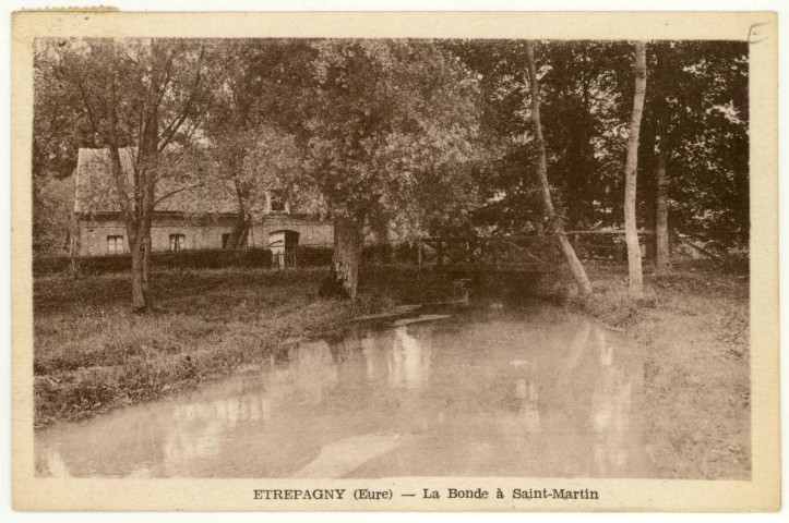Etrépagny. La Bonde à Saint-Martin.