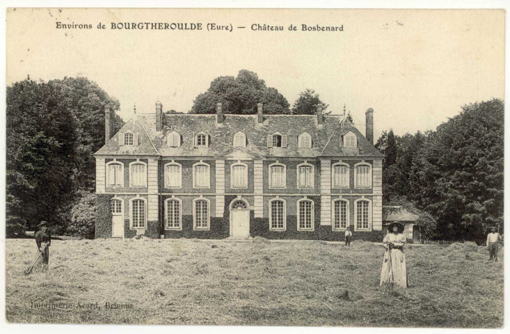 Bosc-Bénard-Commin. Château de Bosbénard.