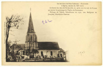Fourmetot. L'Eglise, clocher du XIIe siècle - Ce furent les ducs de Normandie, et, après eux les rois de France qui eurent le patronage de l'Eglise de Fourmetot. Philippe de Valois, l'abandonna en 1332, aux religieux de Josaphat, Diocèse de Chartres.