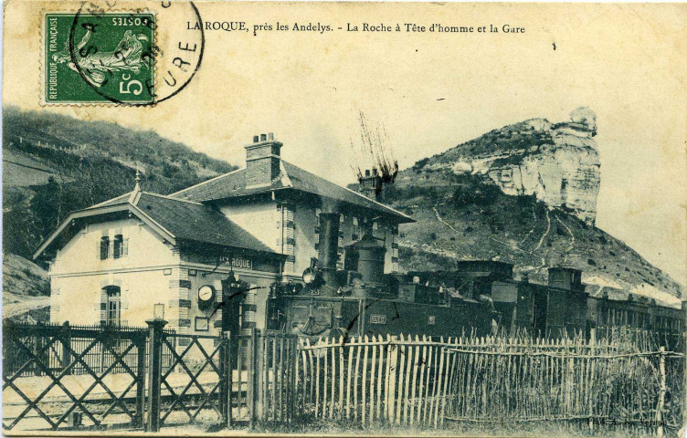 Andelys (Les). La Roque - La Roche à tête d'homme et la Gare.