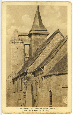 Saint-Etienne-du-Vauvray. Détail de la Tour de l'Eglise.