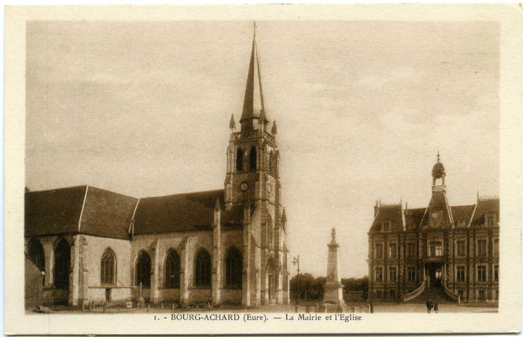 Bourg-Achard. La Mairie et l'Eglise.