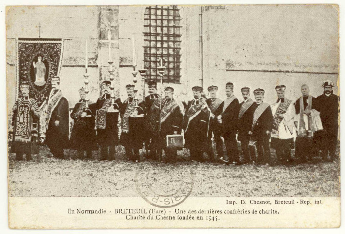 Breteuil-sur-Iton. Une des dernières confréries de charité. Charité du Chesne fondée en 1545.